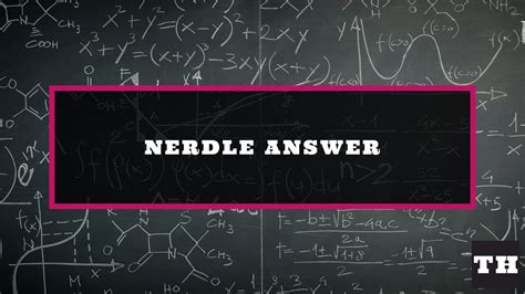 Feb 12, 2024 · Today's equation has no repeating digits. Today's Nerdle has two operations. We won't say more! Now look away if you don't want anything spoiled! The Nerdle answer for today is 49/7-6=1. We hope ... 